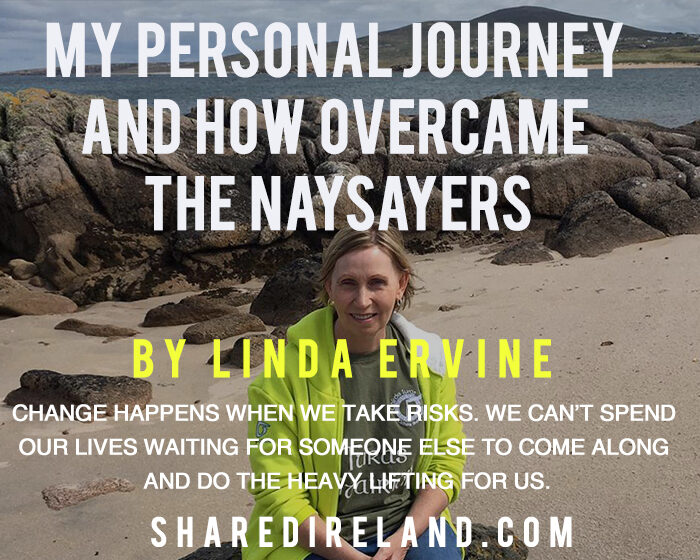 My Personal Journey and How I Overcame the Naysayers – Linda Ervine