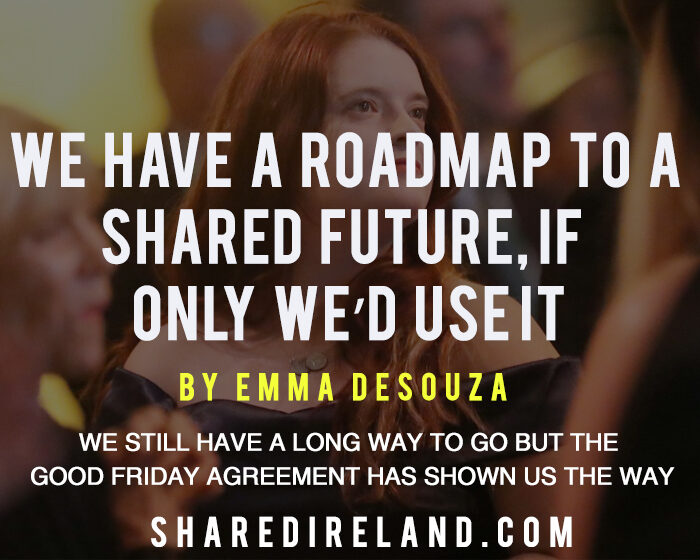 We have a roadmap to a shared future, if only we’d use it by Emma DeSouza