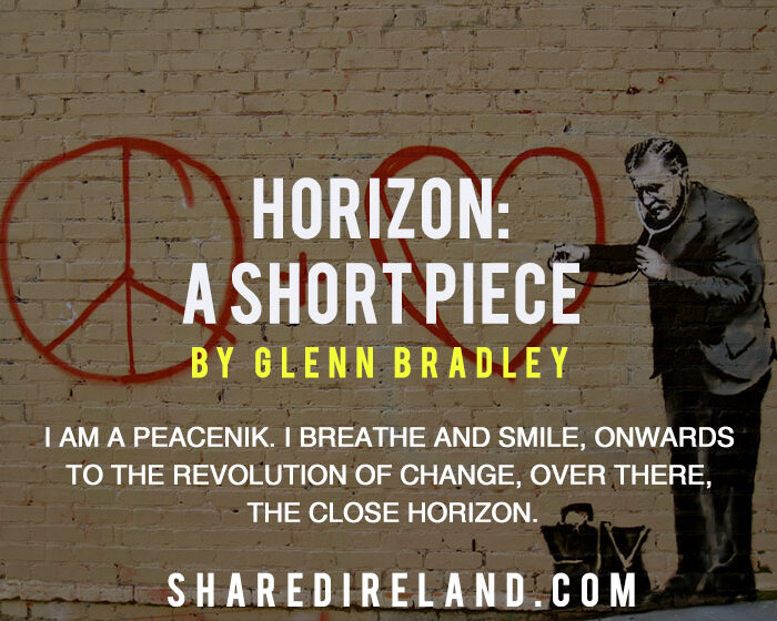 Horizon: a short piece by Glenn J Bradley