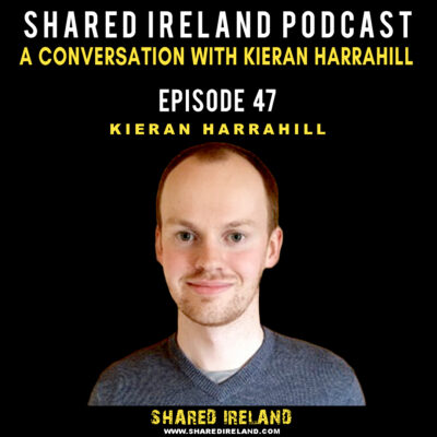 Kieran Harrahill shared ireland podcast